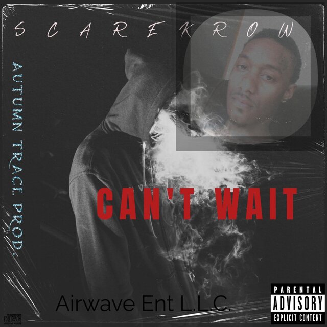 CAN'T WAIT