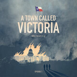 A Town Called Victoria