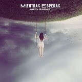 Mientras Esperas