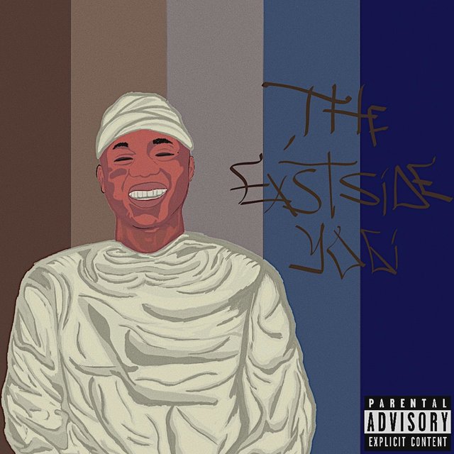 All I Know Is Rap, Vol. 1: The Eastside Yogi