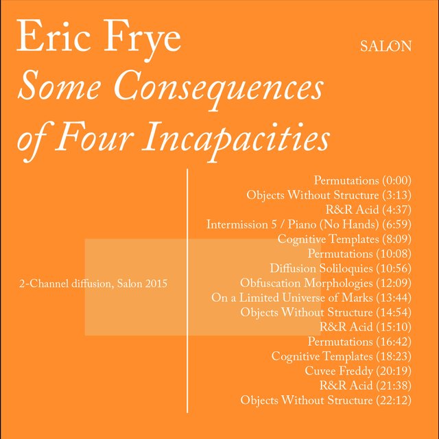 Some Consequences of Four Incapacities
