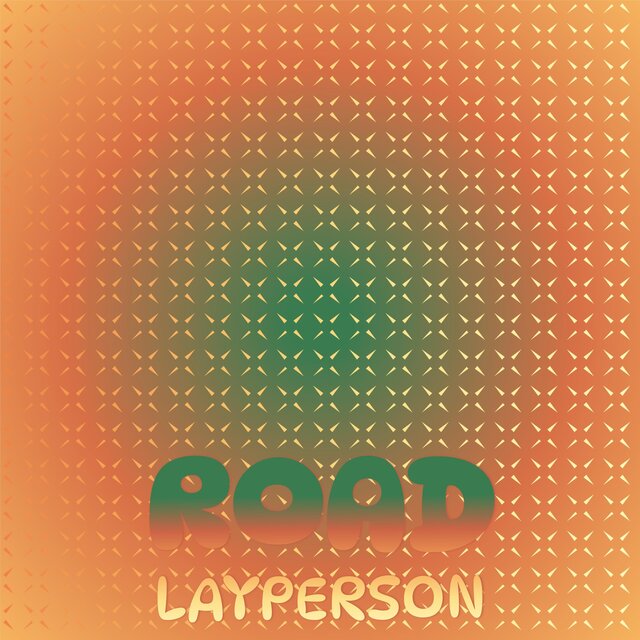 Road Layperson