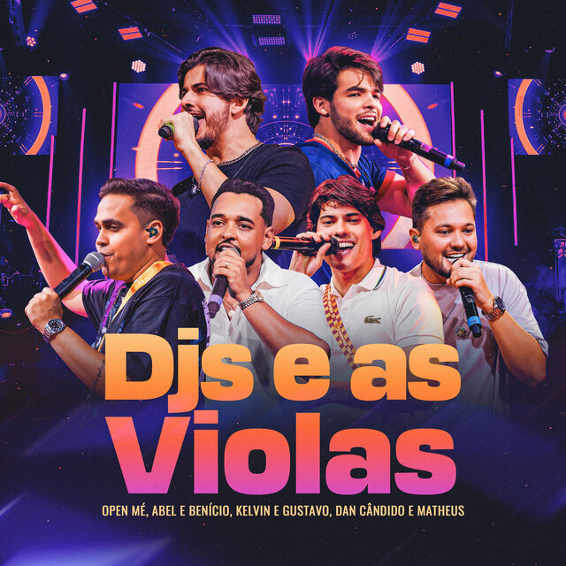 DJs e as Violas (Eletronejo Ao Vivo e Remixes)