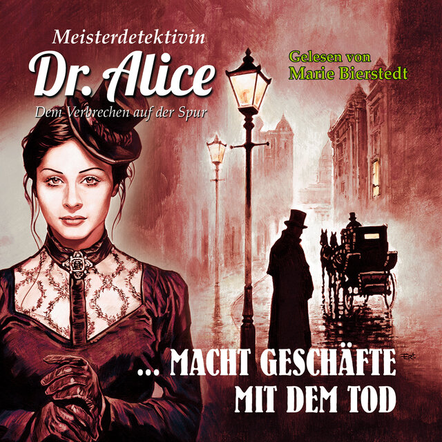 Dem Verbrechen auf der Spur, Folge 35: Dr. Alice macht Geschäfte mit dem Tod