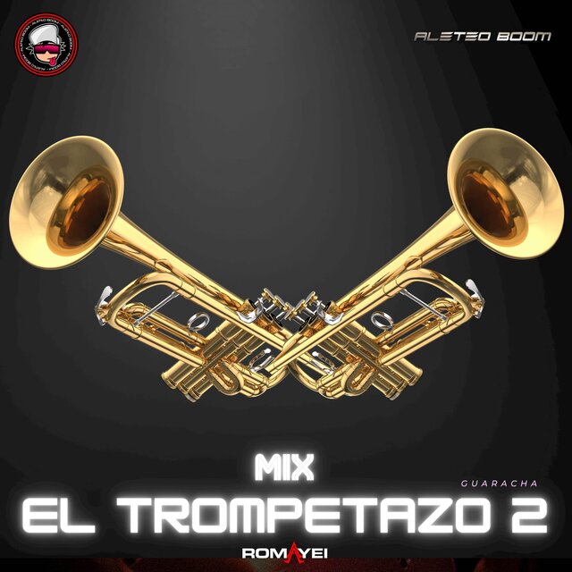 Mix el Trompetazo 2 (Guaracha)