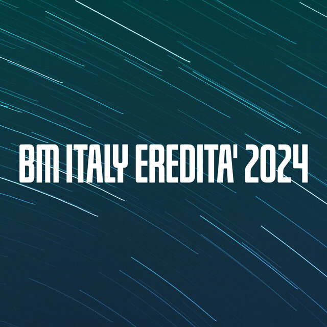 BM ITALY EREDITA' 2024
