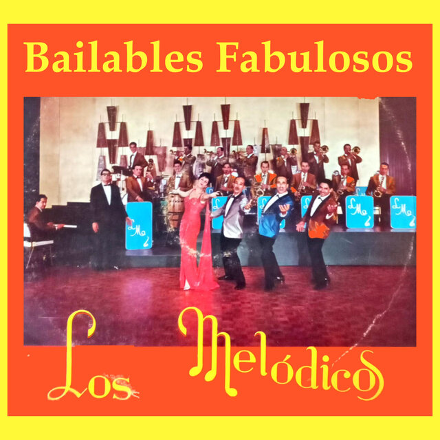 Bailables Fabulosos
