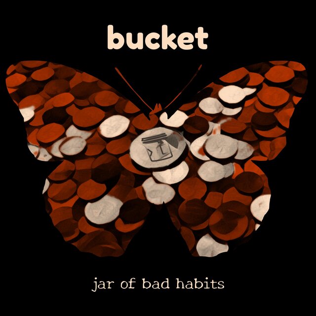 Jar Of Bad Habits