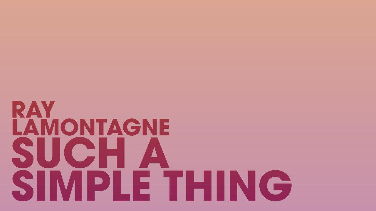 Such A Simple Thing (Lyric Video)