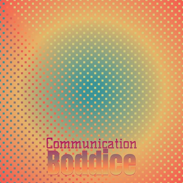 Communication Boddice