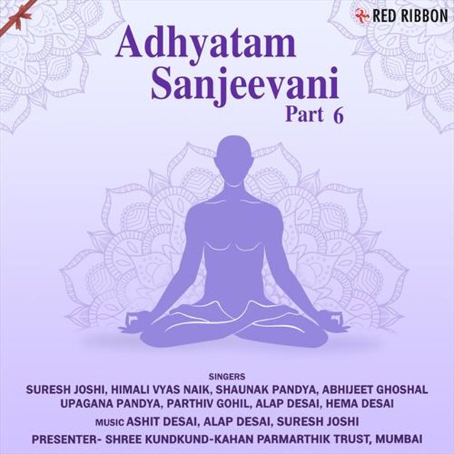 Adhyatam Sanjeevani, Pt. 6