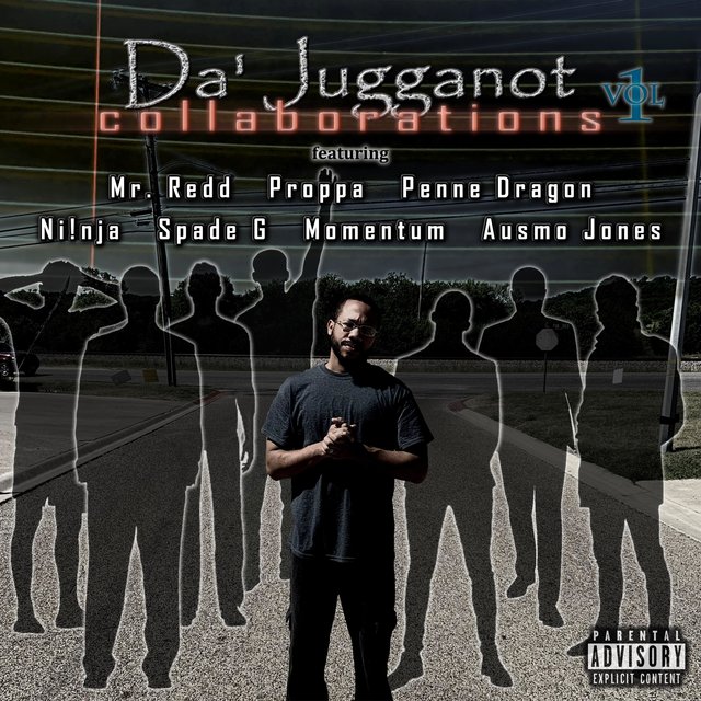 Da Jugganot: Collaborations, Vol. 1
