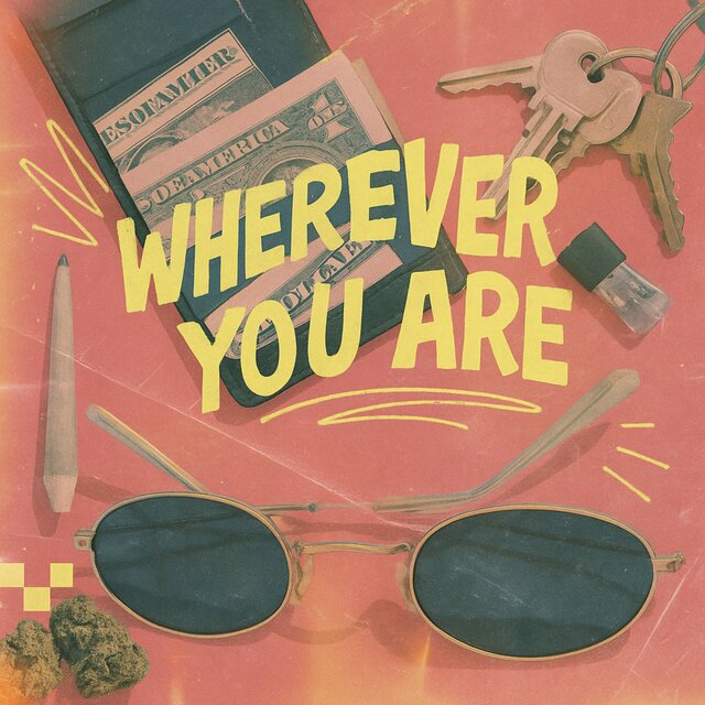 Wherever You Are