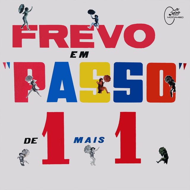 Frevo em Passo de 1 Mais 1 - Capital do Frevo, Vol. 7