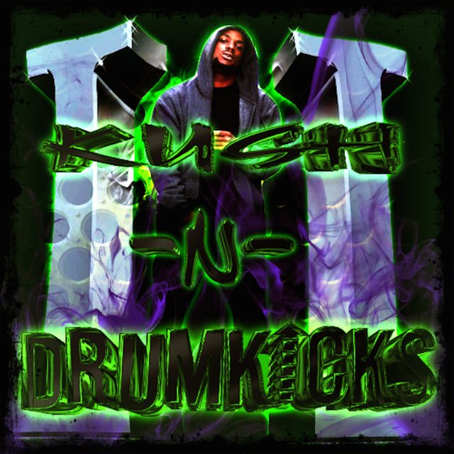 Kush-N-Drumkicks 2