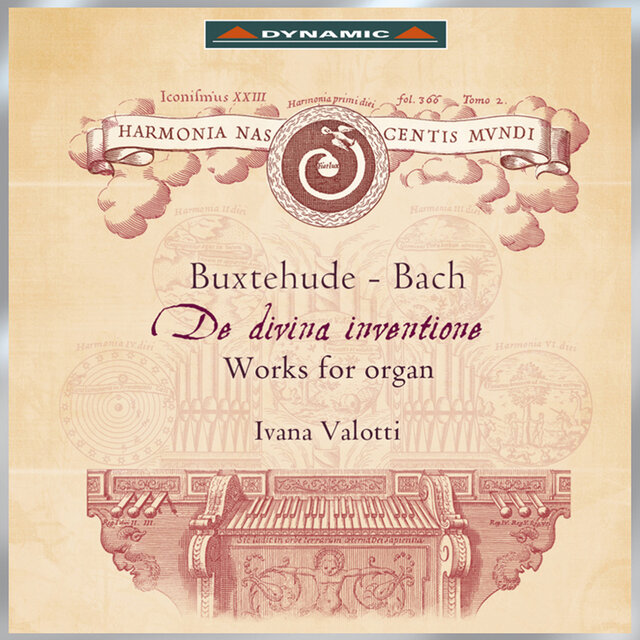 Buxtehude - Bach: De divina inventione
