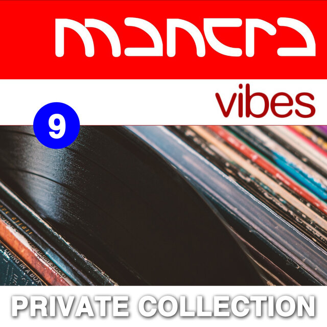 Mantra Vibes Private Collection