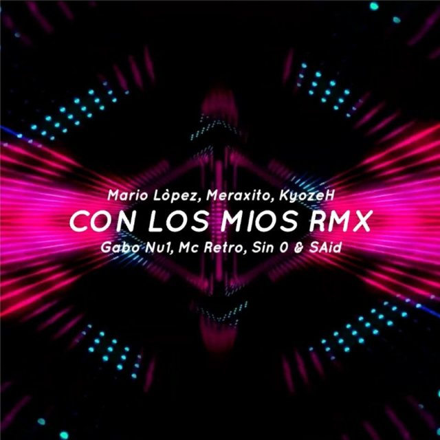 Con los Mios Rmx