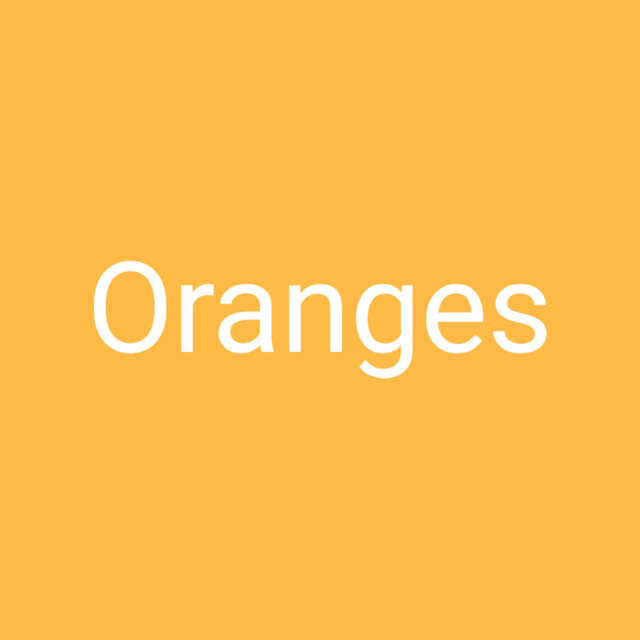 Oranges