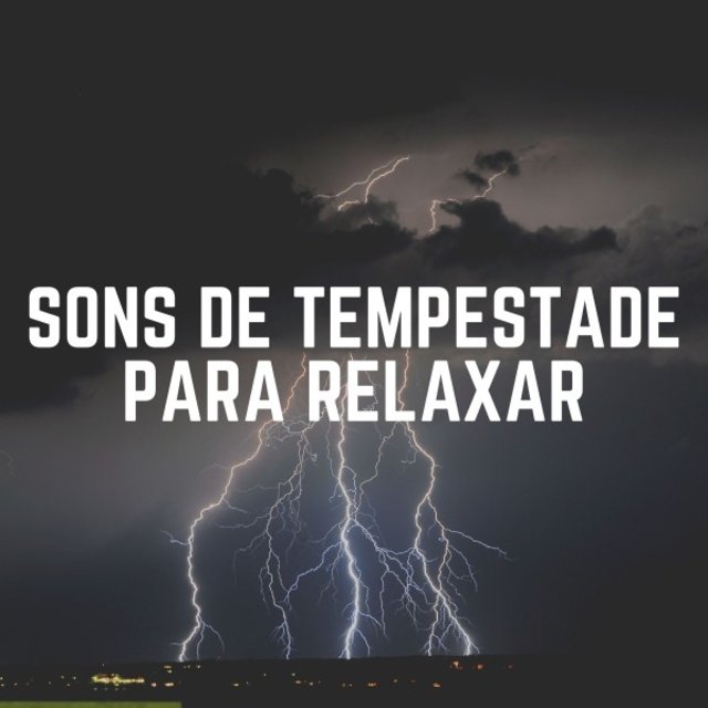 Sons de Tempestade para Relaxar