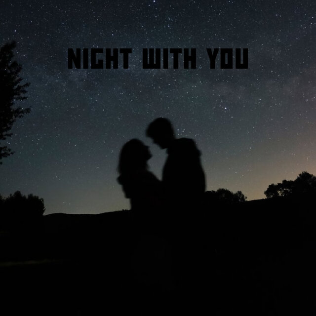 Night with You