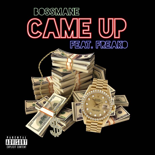 Came Up (feat. Freako)