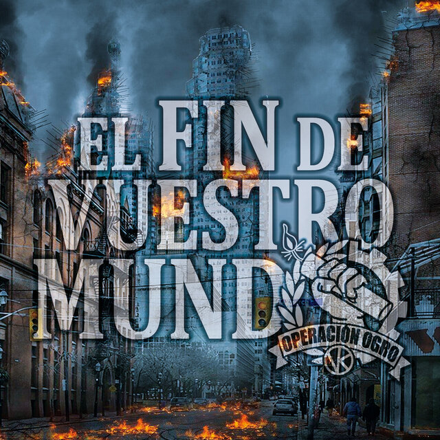 El Fin de Vuestro Mundo