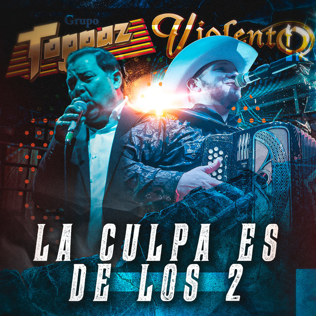 La Culpa Es de los 2