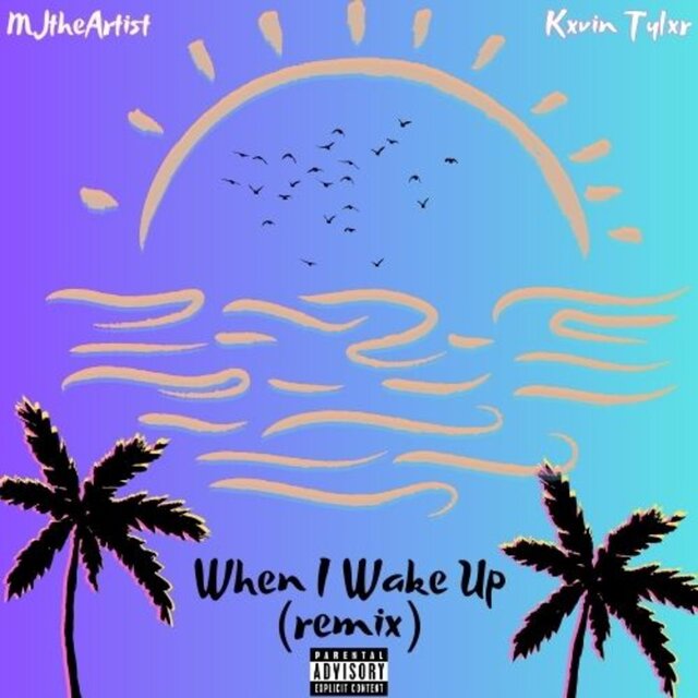 When I Wake Up (feat. Kxvin Tylxr) [remix]