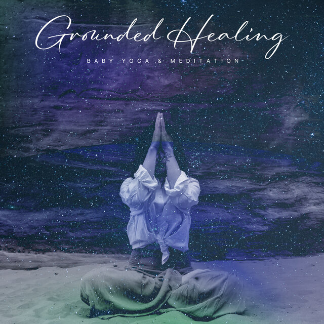 Grounded Healing