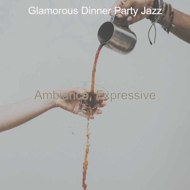 Ambiance, Expressive