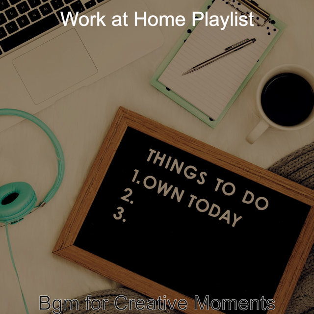 Bgm for Creative Moments