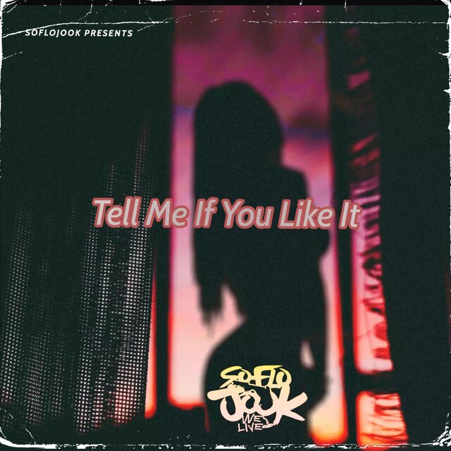 Tell Me If You Like It (feat. Goodmatee) [Radio Edit]