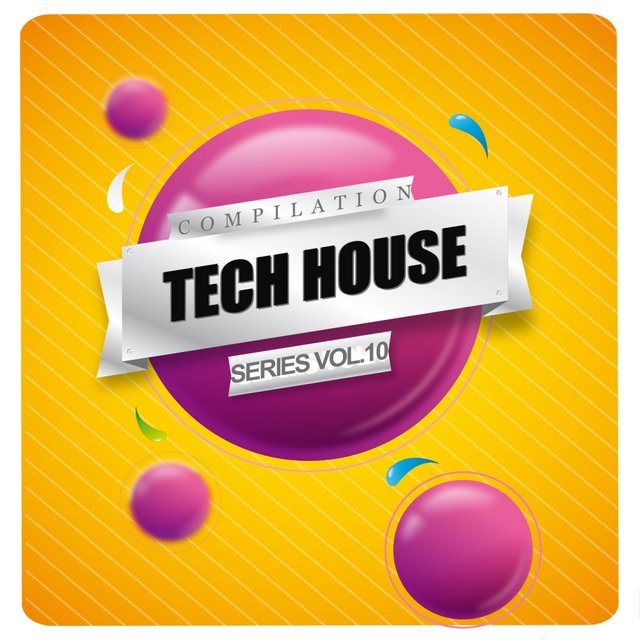 Tech House Compilation Series Vol.10