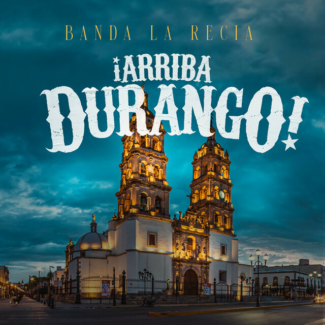 Arriba Durango