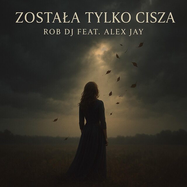 Została Tylko Cisza (feat. Alex Jay) [Radio Edit]
