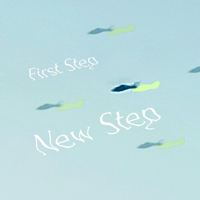 First Step: New Step