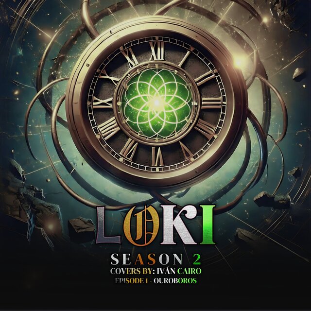 Loki Season 2 : Episode 1 - Ouroboros (Original Motion Picture Soundtrack)
