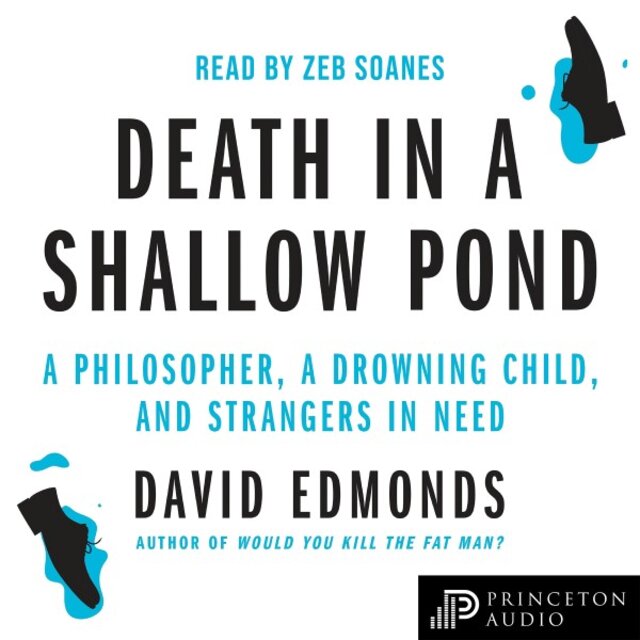 Death in a Shallow Pond (A Philosopher, a Drowning Child, and Strangers in Need)