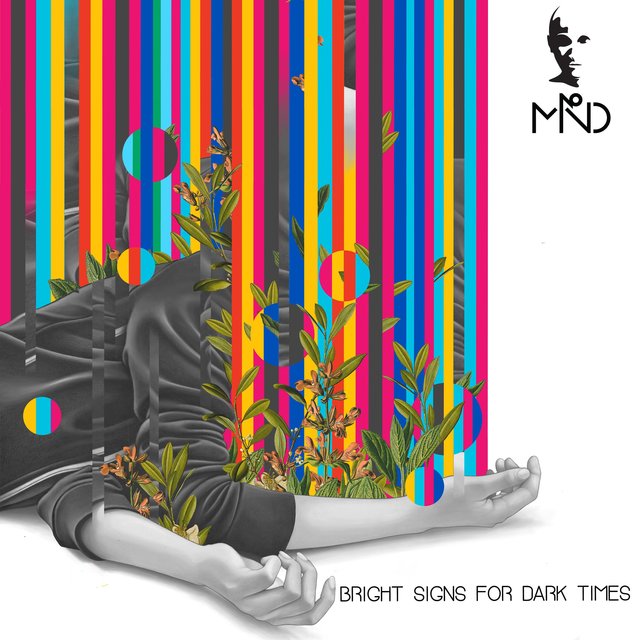 Bright Signs for Dark Times