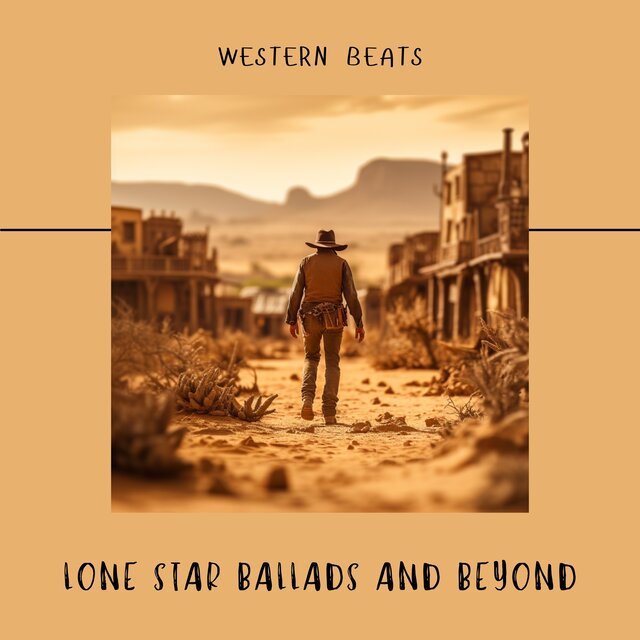 Lone Star Ballads and Beyond