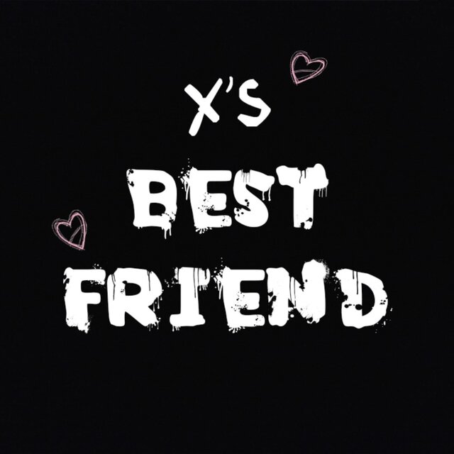 X's Best Friend