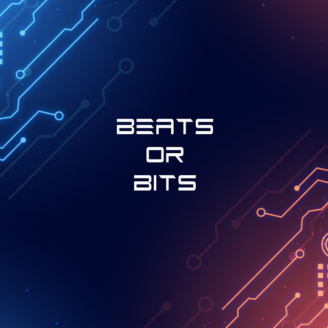 Beats or Bits