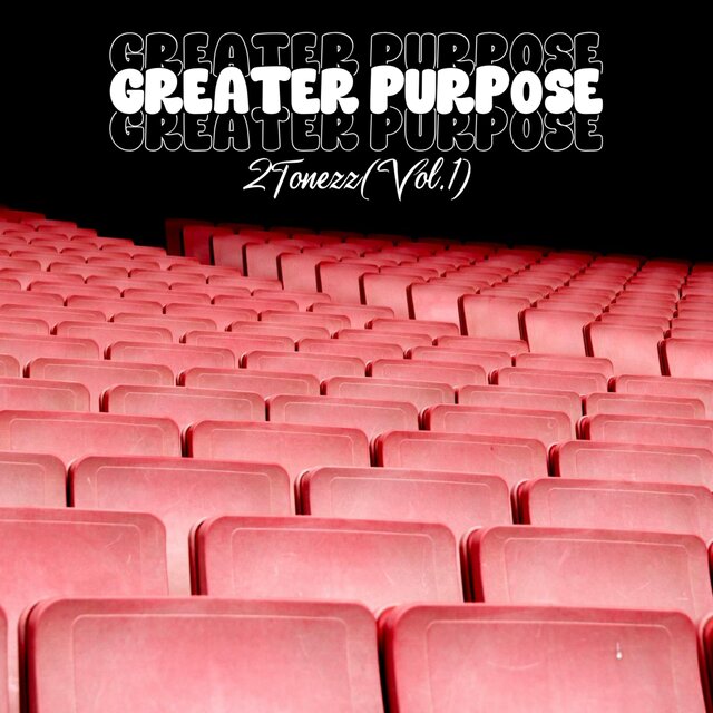 Greater Purpose