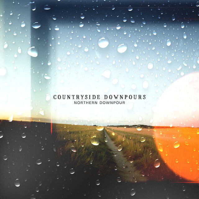 Countryside Downpours