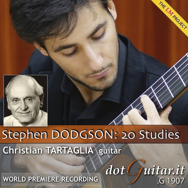 Stephen Dodgson - 20 Studies for guitar (World Premiere recording)