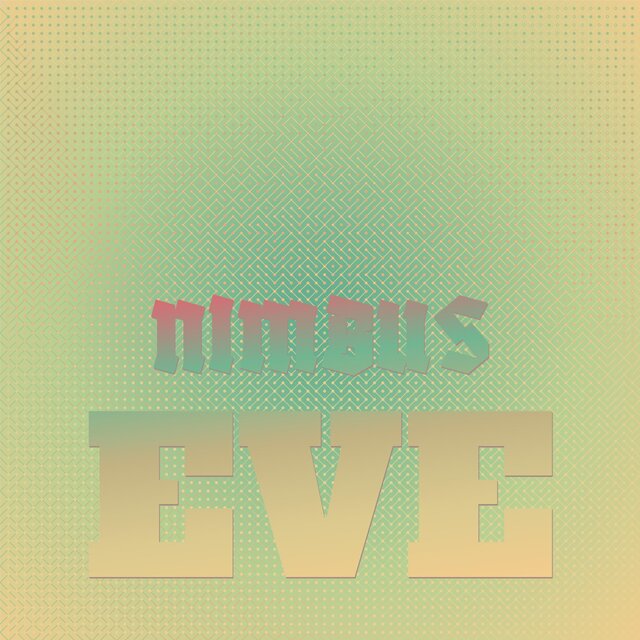Nimbus Eve