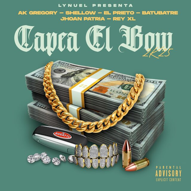 CAPEA EL BOW 2K25 (feat. AK GREGORY, LOS BASTAL2, PRIETO EL PROFESOR, BATUBATRE, JHOAN PATRIA & REY XL)