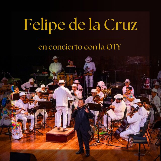 Felipe dela Cruz en concierto con la OTY (Live)