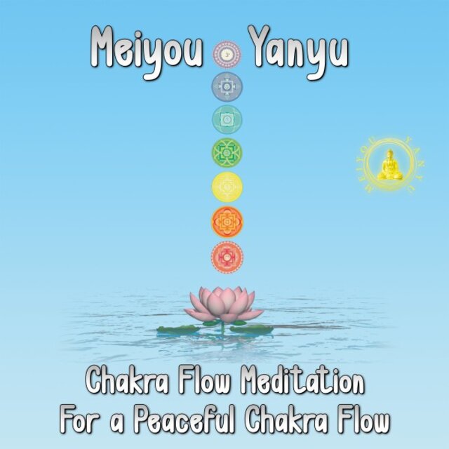 Chakra Flow Meditation (For a Peaceful Chakra Flow)